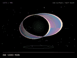 One Sided Moon / Mobius Orbit